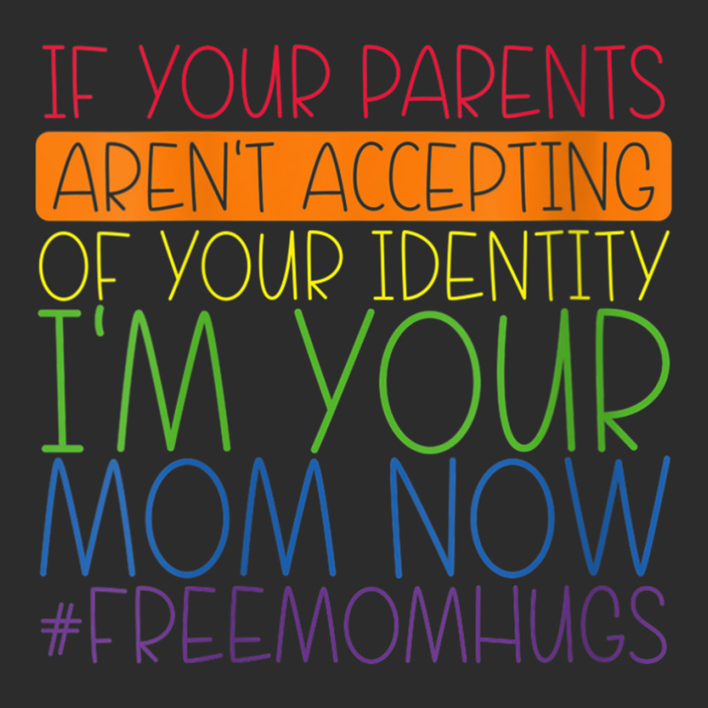 Womens If Your Parents Aren't Accepting Identity I'm Your Mom Now V Ne Exclusive T-shirt | Artistshot