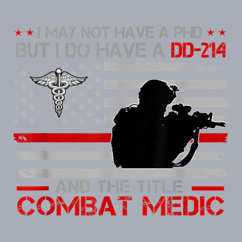 Proud Combat Medic   I Have Dd214 And Title Combat Medic T Shirt Tank Dress by cm-arts | Artistshot