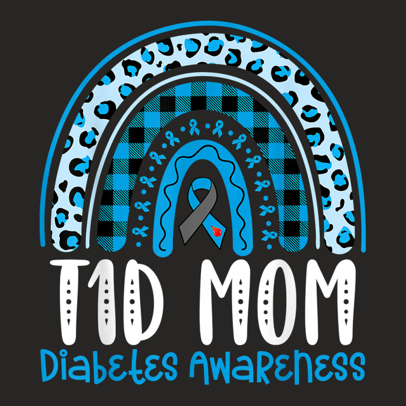 Type 1 Diabetes Awareness T1d Mom Blue Ribbon Rainbow T Shirt Ladies Fitted T-Shirt by cm-arts | Artistshot