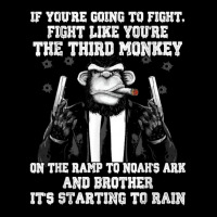 If You're Going To Fight Fight Like The Third Monkey T Shirt Adjustable Cap | Artistshot