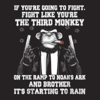 If You're Going To Fight Fight Like The Third Monkey T Shirt Vintage Cap | Artistshot