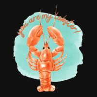 Youre My Lobster, Sea Life Pin-back Button | Artistshot