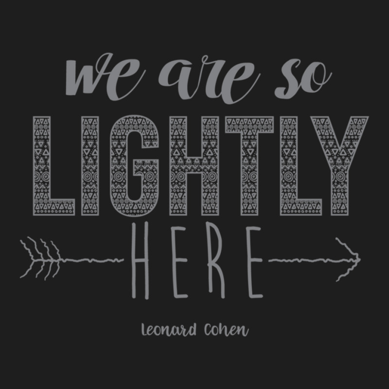 We Are So Lightly Here Fitted Classic T-shirt | Artistshot