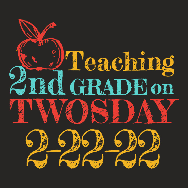 Teaching Twosday T  Shirt2nd Grade Teacher On Twosday Numerology Date Ladies Fitted T-Shirt by aboehm | Artistshot