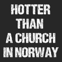 Hotter Than A Church In Norway Black Metal Funny Metalhead Men's T-shirt Pajama Set | Artistshot