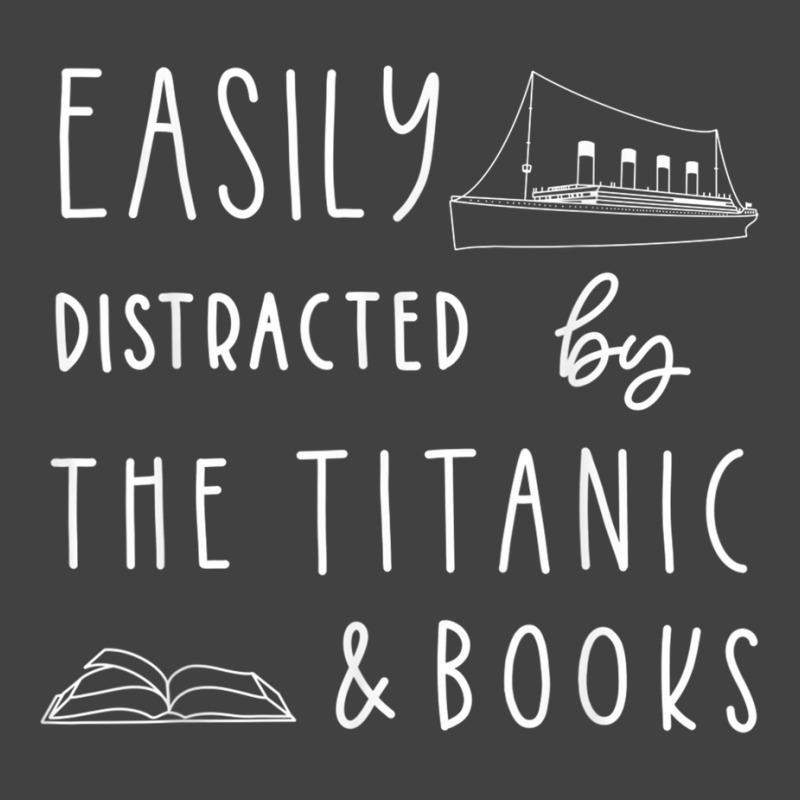 Titanic  Easily Distracted By Titanic Ship And Books Vintage T-shirt | Artistshot