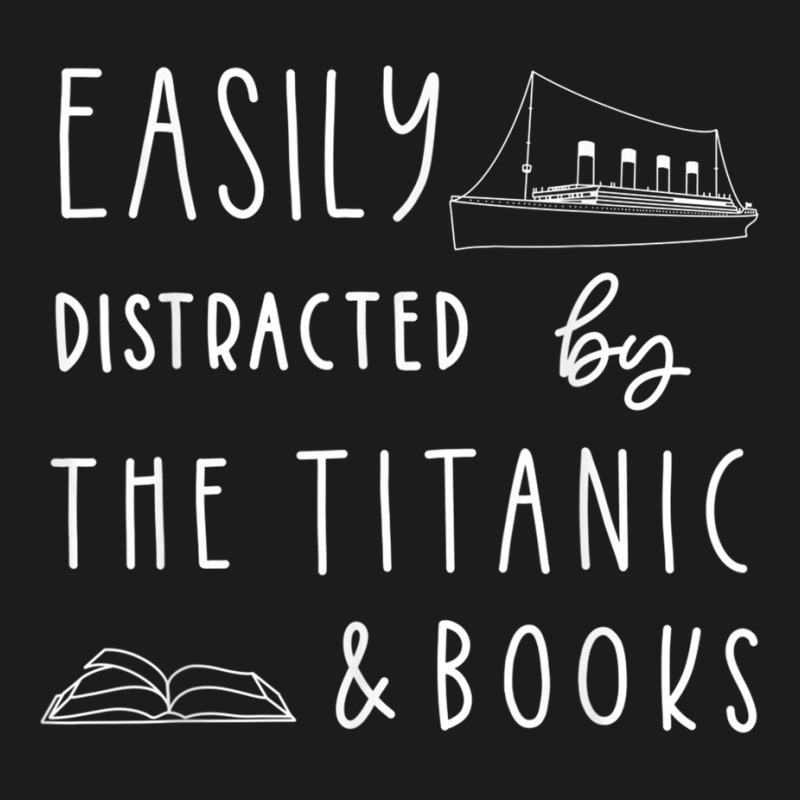 Titanic  Easily Distracted By Titanic Ship And Books Hoodie & Jogger Set | Artistshot