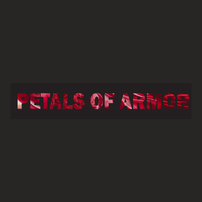 Petals Of Armor Ladies Fitted T-Shirt by AmyRall | Artistshot