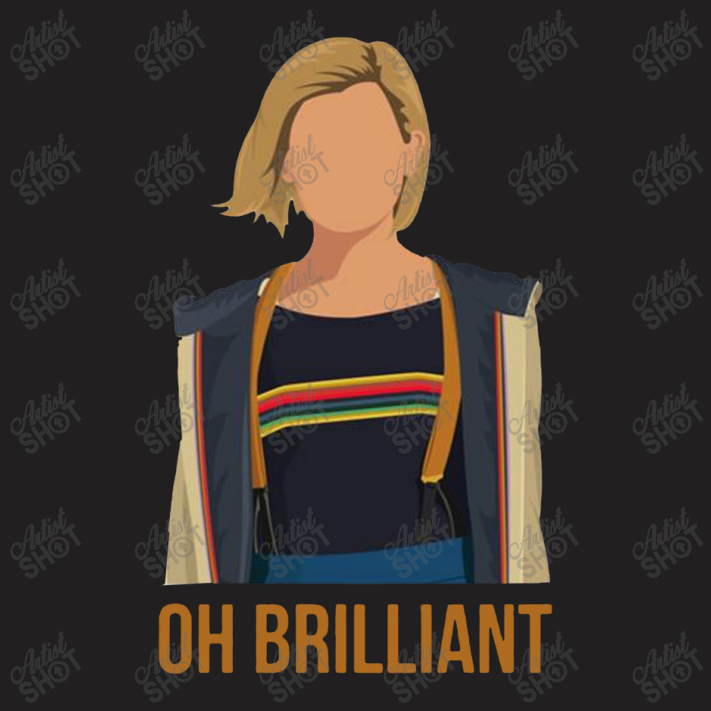 Jodie Whittaker Oh Brillant T-shirt | Artistshot