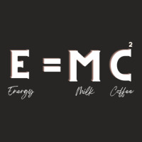 E=mc2 - E=mc2 Equation - Milk And Coffee Equation Ladies Fitted T-shirt | Artistshot