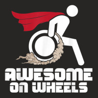 Awesome On Wheels Wheelchair Handicap Disability Awareness Ladies Fitted T-shirt | Artistshot