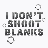 I Dont Shoot Blanks Baby Shower Dad Est 2022 Gender Reveal T-shirt | Artistshot