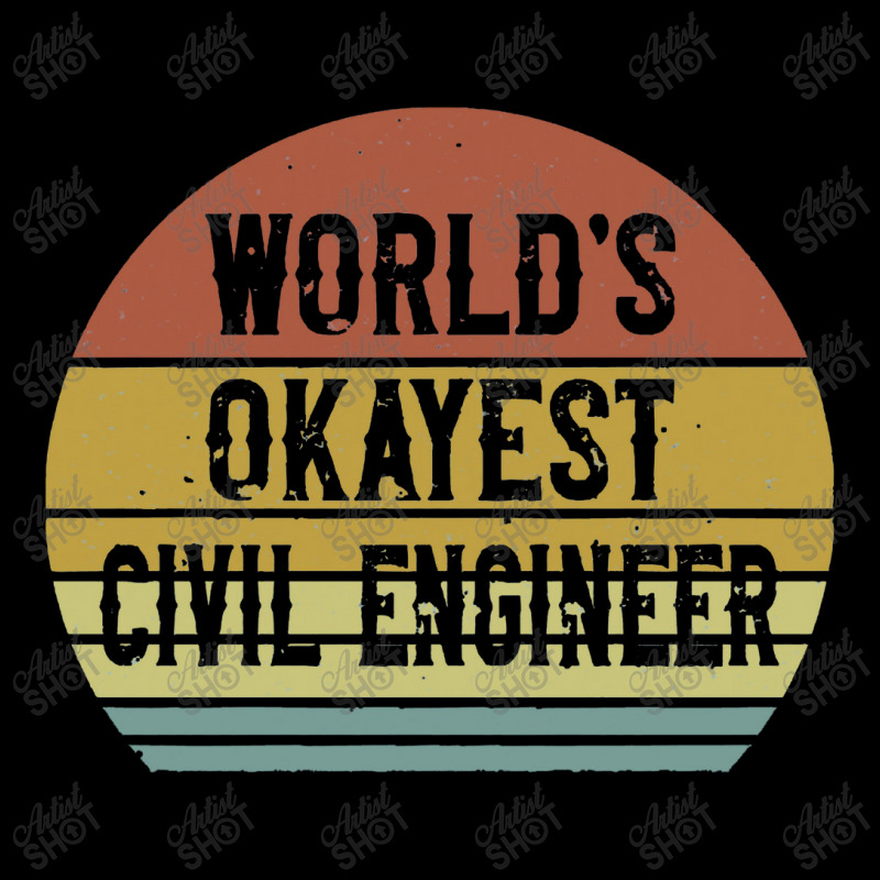 Civil Engineers   World's Okayest Civil Engineer Adjustable Cap by salamansik | Artistshot