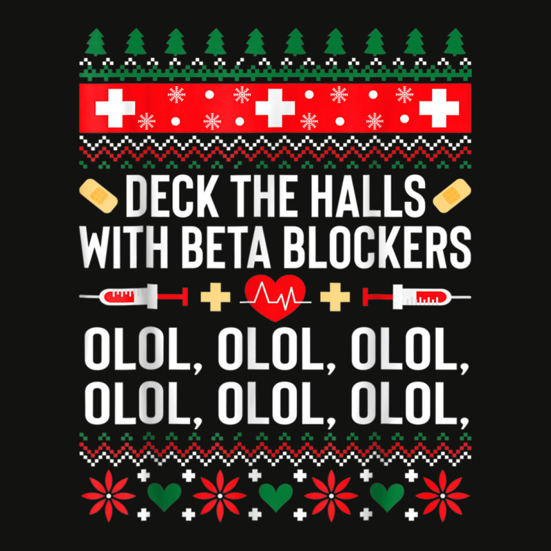 Deck The Halls With Beta Blockers Nurse Christmas Ugly Xmas Scorecard Crop Tee by ZaraGross | Artistshot