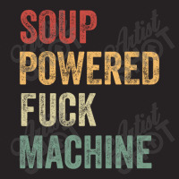 Soup Powered Fuck Machine Vintage Cap | Artistshot