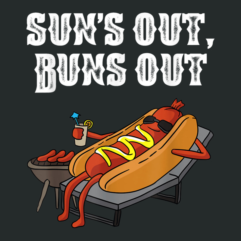 Suns Out Hot Dog Buns Out Funny Sausage Bbq Food Lover Gift Women's Triblend Scoop T-shirt by StaceyKerry | Artistshot