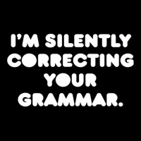 Im Silently Correcting Your Grammar  9 Legging | Artistshot