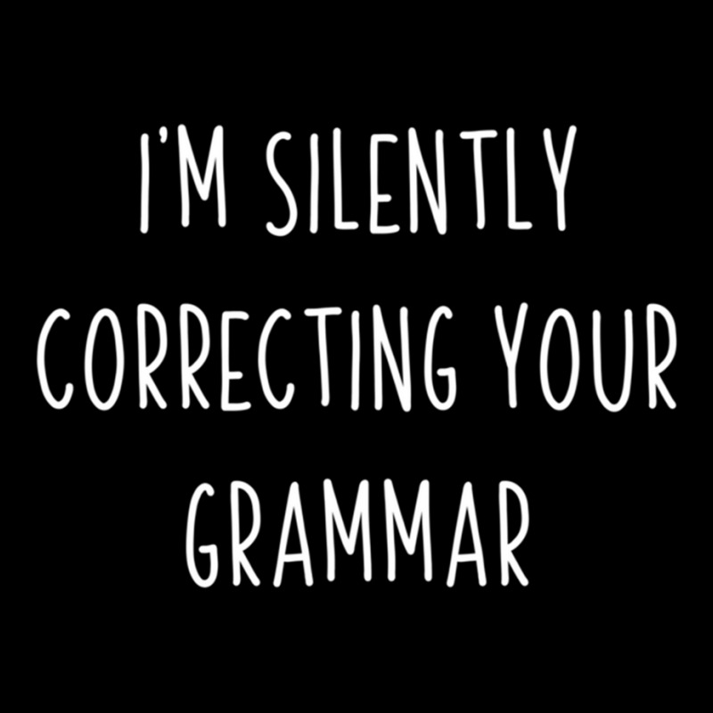 Im Silently Correcting Your Grammar Funny Grammar V-Neck Tee by LYNNHUTCHISON-SHOP | Artistshot