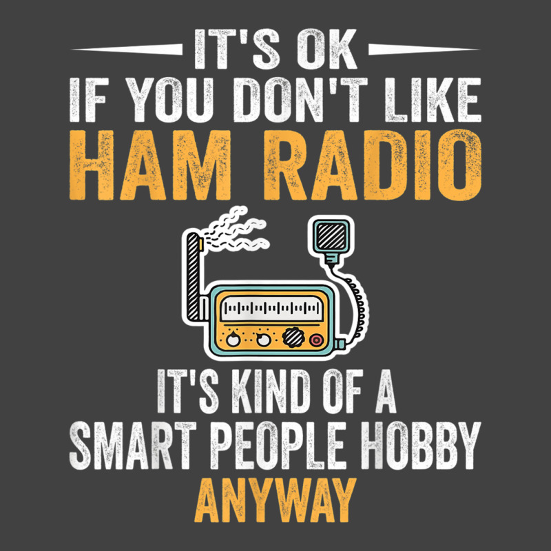 Smart People Hobby Ham Radio Operators Amateur Radio Vintage T-Shirt by LilyWillis | Artistshot