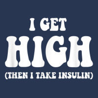 Funny Type 1 Type 2 Diabetes Diabetic Gifts Get High Insulin Ladies Denim Jacket | Artistshot