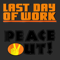 Last Day Of Work Peace Out Exclusive T-shirt | Artistshot