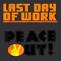 Last Day Of Work Peace Out Vintage Short | Artistshot