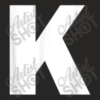 Letter K Capital Alphabet Monogram Initial Ladies Fitted T-shirt | Artistshot