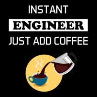 Instant Engineer Just Add Coffee Women's V-neck T-shirt | Artistshot