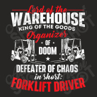 Lord Of The Warehouse Forklift Driver Fork Stacker Operator Ladies Fitted T-shirt | Artistshot