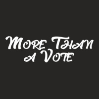 More Than A Vote Organization Ladies Fitted T-shirt | Artistshot