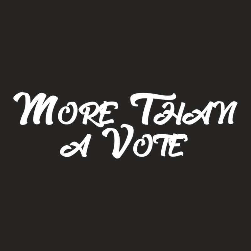 More Than A Vote Organization Ladies Fitted T-Shirt by PamelaSherrard | Artistshot