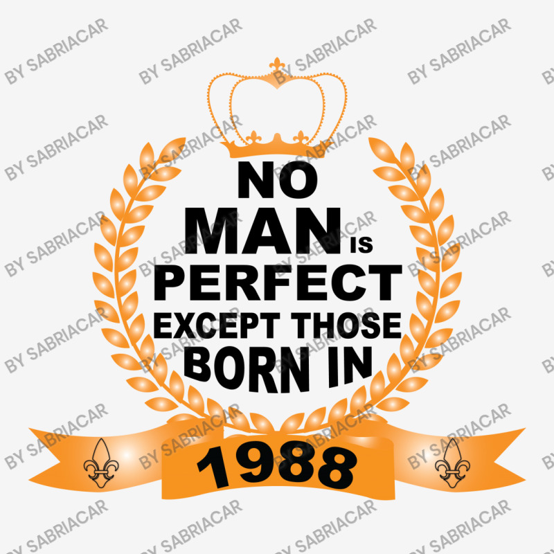 No Man Is Perfect Except Those Born In 1988 Baby Bibs | Artistshot