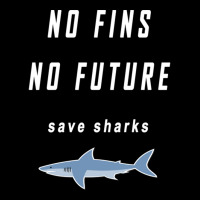 No Fins No Future Save Sharks Lightweight Hoodie | Artistshot