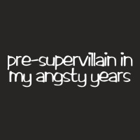 Pre Supervillain In My Angsty Ladies Fitted T-shirt | Artistshot