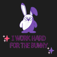 Bunny Memes Cute Kawaii Art I Work Hard For The Purple Bunny Classic T-shirt | Artistshot