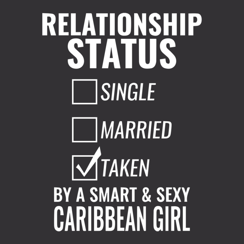 Relationship Status Single Married Taken By A Smart And Sexy Caribbean Vintage Hoodie | Artistshot