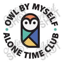 Owl By Myself Alone Time Club Baby Bodysuit | Artistshot