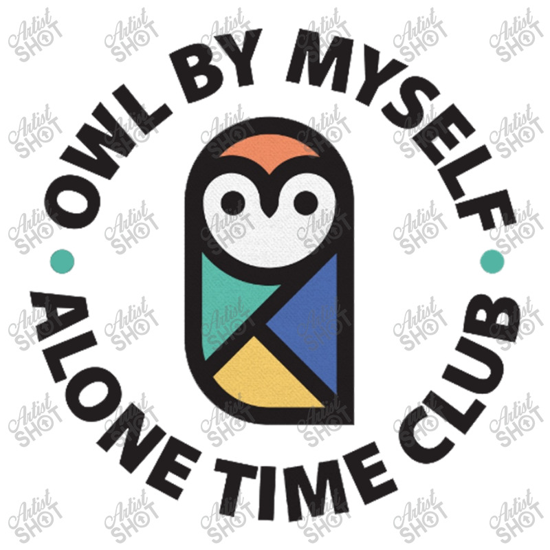 Owl By Myself Alone Time Club Baby Bodysuit | Artistshot