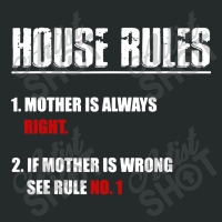 House Rules Mother Women's Triblend Scoop T-shirt | Artistshot