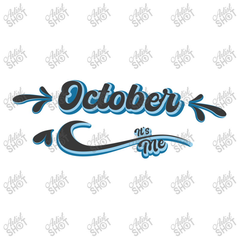 October Its Me Long Sleeve Shirts | Artistshot