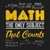 Funny Math Geek Math The Only Subject That Counts Nerd Math Classic T-shirt | Artistshot