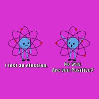 I Lost An Electron. No Way. Are You Positive. Baby Bibs | Artistshot