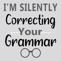 Im Silently Correcting Your Grammar Nice Gift Idea Women's Triblend Scoop T-shirt | Artistshot