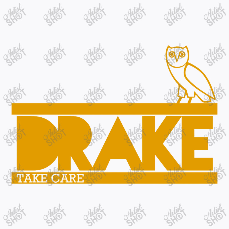 Take Care T-shirt | Artistshot