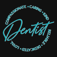 Dentist And Dental Student Quote Caring Dental Quote Metal Print Horizontal | Artistshot