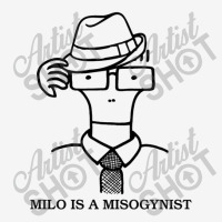 Milo Is A Misogynist Toddler Hoodie | Artistshot