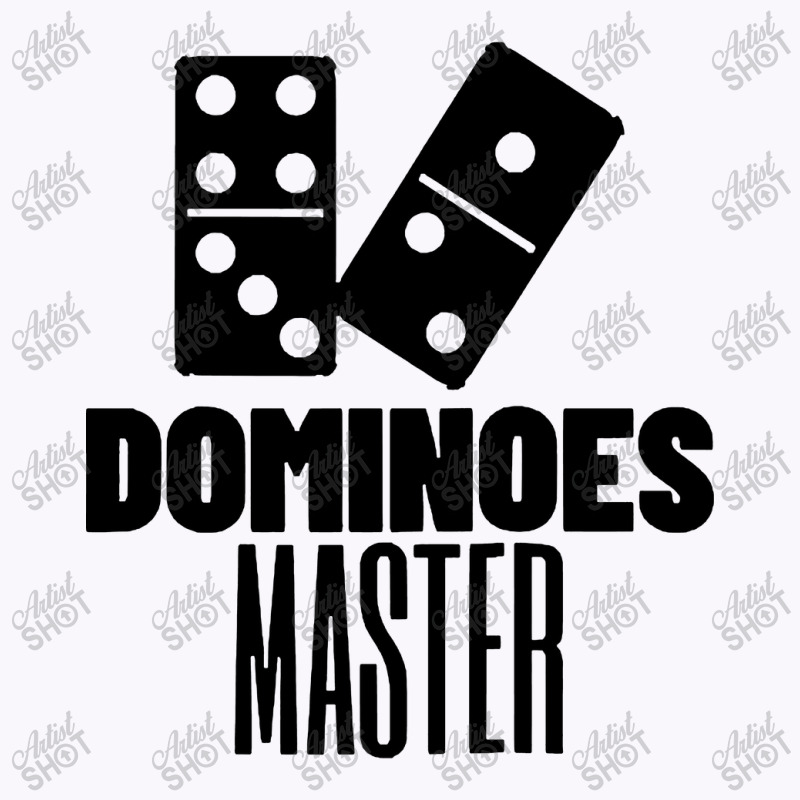 Dominoes Master Tank Top by CheapStore | Artistshot