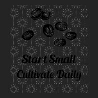 Start Small Cultivate Daily 3/4 Sleeve Shirt | Artistshot