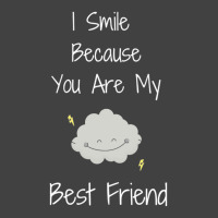 I Smile Because You Are My Best Friend Vintage T-shirt | Artistshot