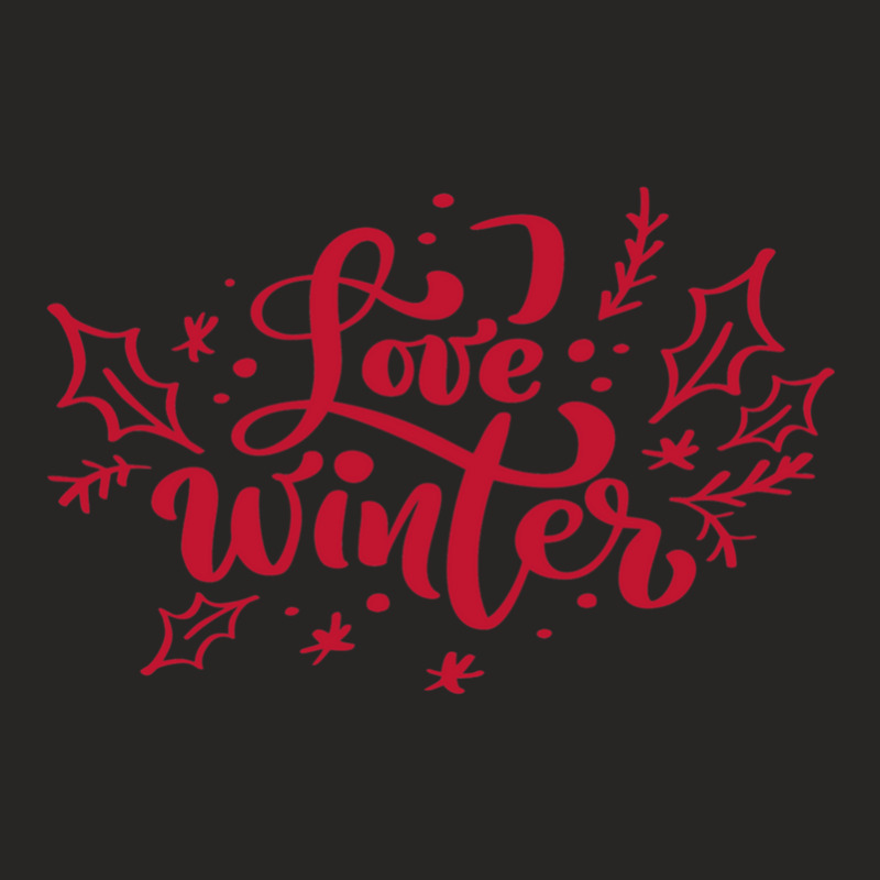 Love Winter Ladies Fitted T-shirt | Artistshot